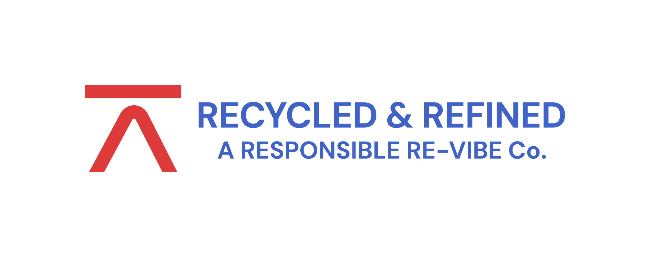 Recycled & Refined LLC